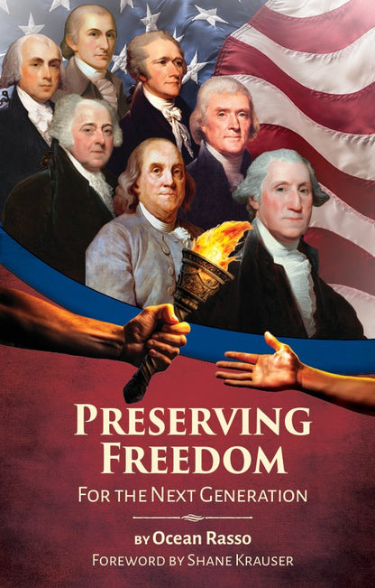 Signed Edition of Preserving Freedom for the Next Generation