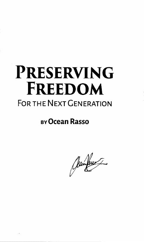 Signed Edition of Preserving Freedom for the Next Generation